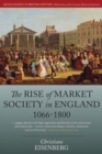 The Rise of Market Society in England, 1066-1800 - eBook