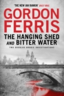 Two Douglas Brodie Novels: The Hanging Shed & Bitter Water - eBook