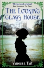 The Looking Glass House - eBook