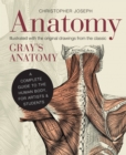 Anatomy : A Complete Guide to the Human Body, for Artists & Students - Book