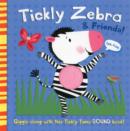 Tickly Zebra and Friends - Book