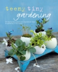Teeny Tiny Gardening - eBook