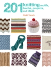 201 Knitting Motifs, Blocks, Projects, and Ideas - Book
