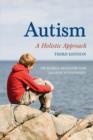 Autism : A Holistic Approach - Book