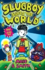 Slugboy Saves the World - Book