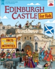 Edinburgh Castle for Kids : Fun Facts and Amazing Activities - Book