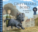 Greyfriars Bobby: A Puppy's Tale - Book
