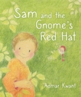 Sam and the Gnome's Red Hat - Book