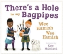 There's a Hole in my Bagpipes, Wee Hamish, Wee Hamish - Book