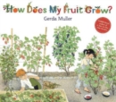 How Does My Fruit Grow? - Book