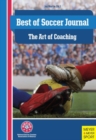 Best of Soccer Journal: The Art of Coaching - Book