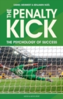 The Penalty Kick : The Psychology of Success - Book
