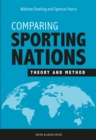 Comparing Sporting Nations : Theory and Method - eBook
