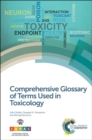 Comprehensive Glossary of Terms Used in Toxicology - eBook