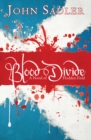 Blood Divide : A novel of Flodden Field - eBook