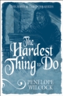 The Hardest Thing to Do - eBook