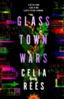 Glass Town Wars - eBook