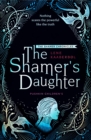 The Shamer's Daughter: Book 1 - eBook