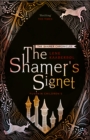The Shamer's Signet: Book 2 - Book