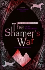 The Shamer's War: Book 4 - Book