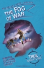 The Fog of War : Martha Gellhorn at the D-Day Landings - Book