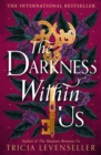 The Darkness Within Us - Book