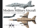 Modern Military Aircraft : Development, Weaponry, Specifications - Book
