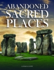 Abandoned Sacred Places - Book