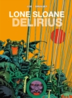 Lone Sloane: Delirius Vol. 1 - Book
