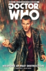 Doctor Who : The Ninth Doctor: Weapons of Past Destruction - Book