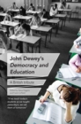 John Dewey's Democracy and Education : A British tribute - eBook