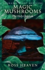 Shamanic Plant Medicine - Magic Mushrooms: The Holy Children - Book
