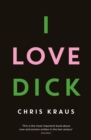 I Love Dick - eBook