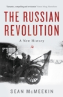 The Russian Revolution : A New History - eBook