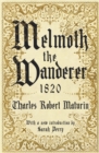 Melmoth the Wanderer 1820 : with an introduction by Sarah Perry - eBook