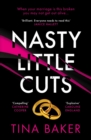 Nasty Little Cuts : from the author of #1 ebook bestseller Call Me Mummy - eBook
