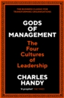 Gods of Management : The Four Cultures of Leadership - eBook