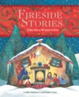 Fireside Stories : Tales for a Winter's Eve - Book