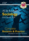 AS and A-Level Sociology: AQA Complete Revision & Practice (with Online Edition) - Book