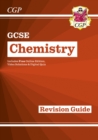 GCSE Chemistry Revision Guide includes Online Edition, Videos & Quizzes - Book