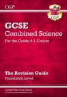 GCSE Combined Science Revision Guide - Foundation includes Online Edition, Videos & Quizzes - Book