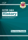 New GCSE History AQA Revision Guide (with Online Edition, Quizzes & Knowledge Organisers) - Book