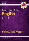 Functional Skills English Level 2 - Study & Test Practice - Book