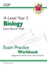 A-Level Biology: AQA Year 2 Exam Practice Workbook - includes Answers: for the 2024 and 2025 exams - Book