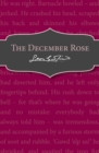 The December Rose - Book
