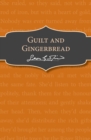 Guilt and Gingerbread - Book