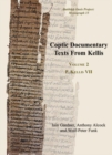 Coptic Documentary Texts From Kellis : Volume 2 P. Kellis VII - Book