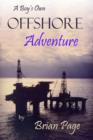 A Boy's Own Offshore Adventure - eBook