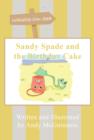 Sandy Spade and the Birthday Cake - eBook