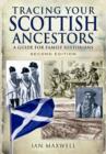 Tracing Your Scottish Ancestors: A Guide for Family Historians - Book
